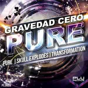 Gravedad Cero - Pure mp3