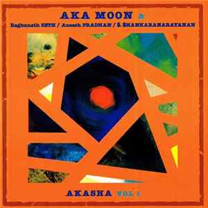 Aka Moon - Akasha Vol 1 mp3