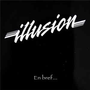 Illusion - En Bref... mp3