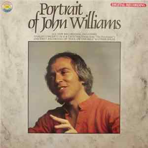 John Williams - Portrait Of John Williams mp3