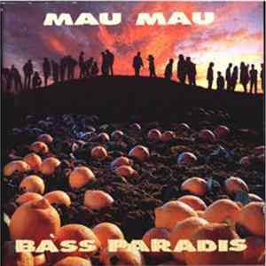 Mau Mau - Bàss Paradis mp3