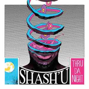 Shash'u - Thru Da Night mp3