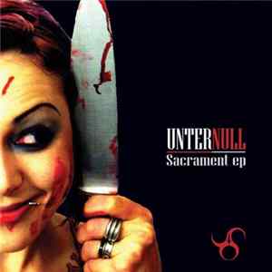 Unter Null - Sacrament EP mp3
