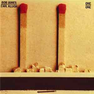 Bob James And Earl Klugh - One On One mp3