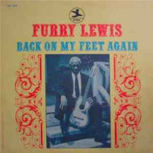 Furry Lewis - Back On My Feet Again mp3