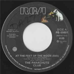 The Parachute Club - At The Feet Of The Moon mp3