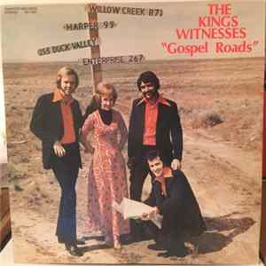 The King's Witnesses - Gospel Roads mp3