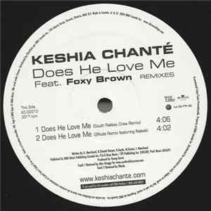Keshia Chanté Featuring Foxy Brown - Does He Love Me (Remixes) mp3