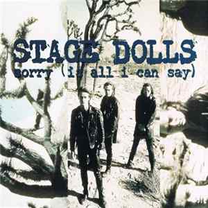 Stage Dolls - Sorry (Is All I Can Say) mp3