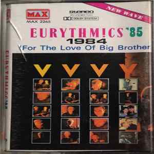 Eurythmics - 1984 (For The Love Of Big Brother) mp3