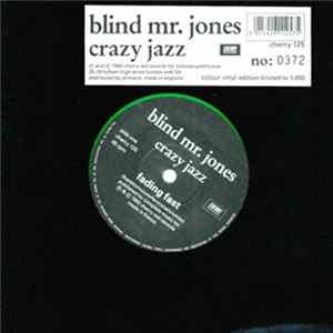 Blind Mr. Jones - Crazy Jazz mp3