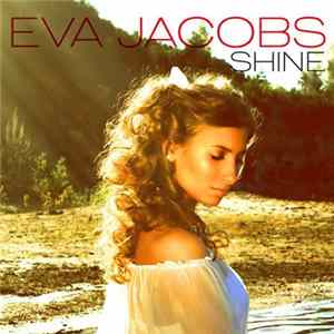 Eva Jacobs - Shine mp3