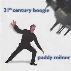 Paddy Milner - 21st Century Boogie mp3