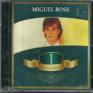 Miguel Bosé - Los Numero 1 mp3