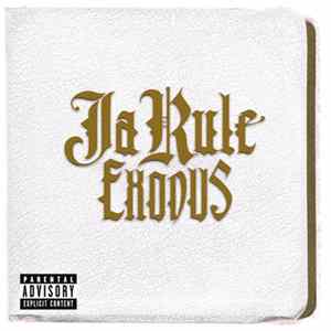 Ja Rule - Exodus mp3
