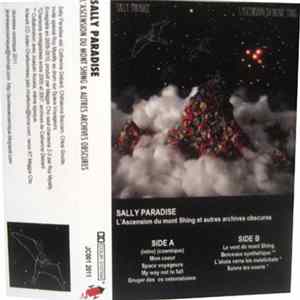 Sally Paradise - L'Ascension Du Mont Shing & Autres Archives Obscure mp3