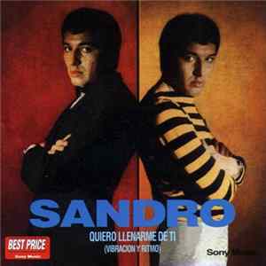 Sandro - Quiero Llenarme De Ti (Vibración Y Ritmo) mp3