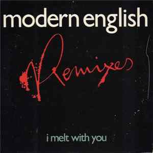 Modern English - I Melt With You (Remixes) mp3