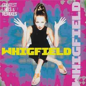 Whigfield - Greatest Hits & Remixes mp3