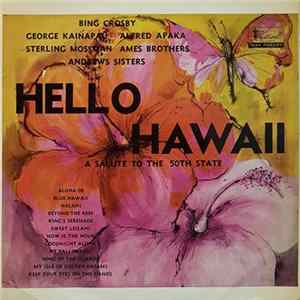 Various - Hello Hawaii (A Salute To The 50th State) mp3