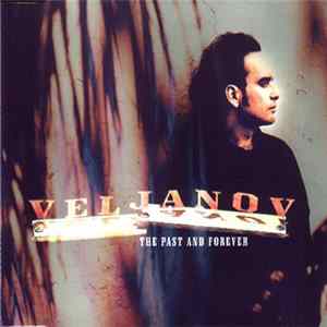 Veljanov - The Past And Forever mp3