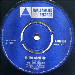 The Crashers - Hurry Come Up mp3