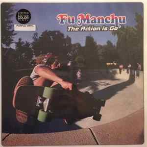 Fu Manchu - The Action Is Go mp3