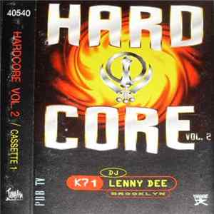 DJ Lenny Dee - Hard Core Vol. 2 (Cassette 1) mp3