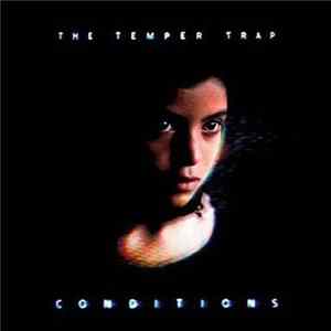 The Temper Trap - Conditions mp3
