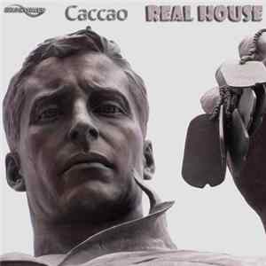 Caccao - Real House mp3