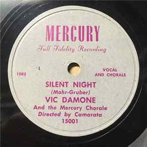 Vic Damone And The Mercury Chorale - Silent Night / Ave Maria mp3