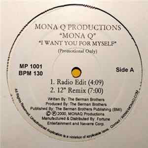 Mona Q - I Want You For Myself mp3
