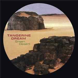 Tangerine Dream - Green Desert mp3
