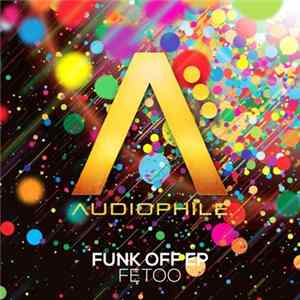 FetOo - Funk Off EP mp3