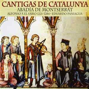 Alfonso X El Sabio / Eduardo Paniagua - Cantigas De Catalunya mp3