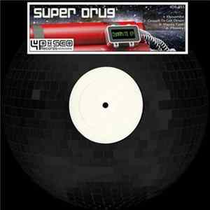 Super Drug - Dynamite EP mp3