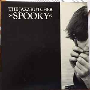 The Jazz Butcher - Spooky mp3