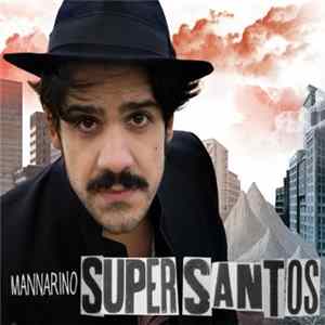 Alessandro Mannarino - Supersantos mp3