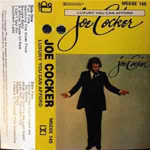 Joe Cocker - Luxury You Can Afford mp3