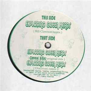 Cereal Killaz - Exploding Green Heads mp3