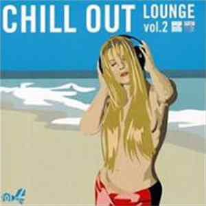 Various - Chill Out Lounge Vol. 2 mp3