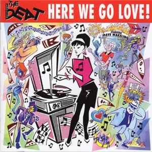 The English Beat Starring Dave Wakeling - Here We Go Love! mp3