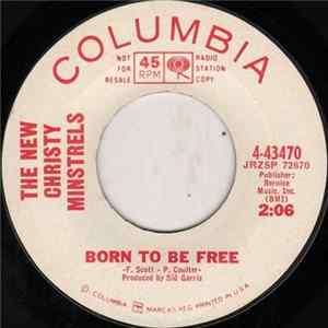 The New Christy Minstrels - Born To Be Free / Everybody Loves Saturday Night mp3