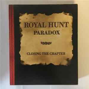 Royal Hunt - Paradox: Closing The Chapter mp3