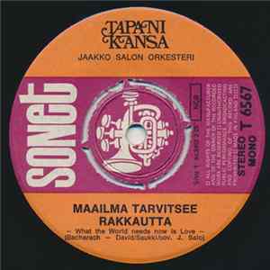 Tapani Kansa - Maailma Tarvitsee Rakkautta mp3