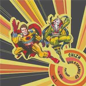 Chizh - Give A Chance EP Vol. 1 mp3
