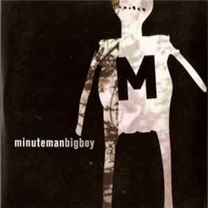 Minuteman - Big Boy mp3