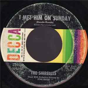 The Shirelles - I Met Him On Sunday (Ronde-Ronde) / My Love Is A Charm mp3