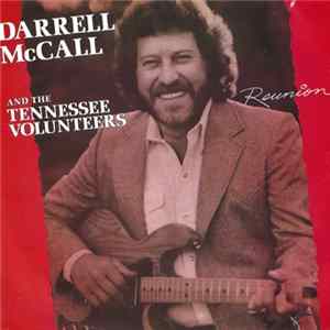 Darrell McCall And The Tennessee Volunteers - Reunion mp3