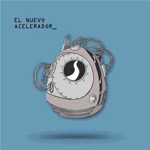 El Nuevo Acelerador - El Nuevo Acelerador mp3